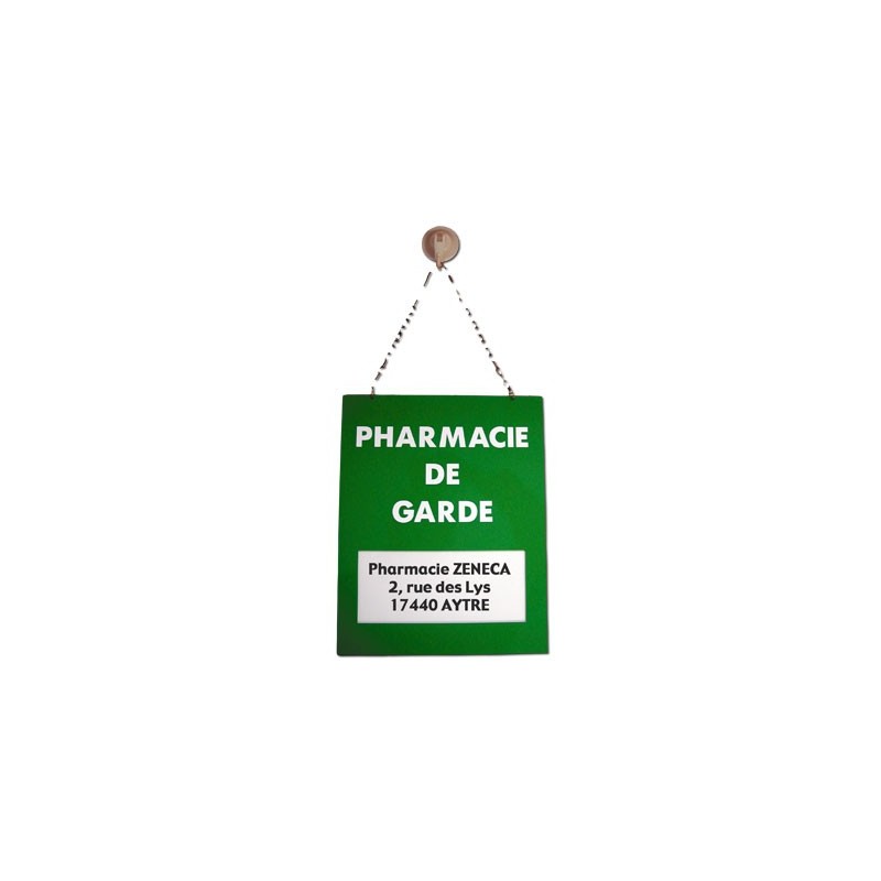 PLAQUE PLEXILAS "Pharmacie de garde"